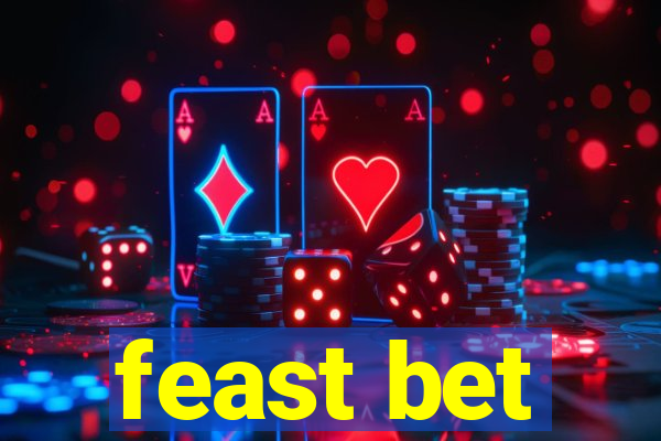 feast bet